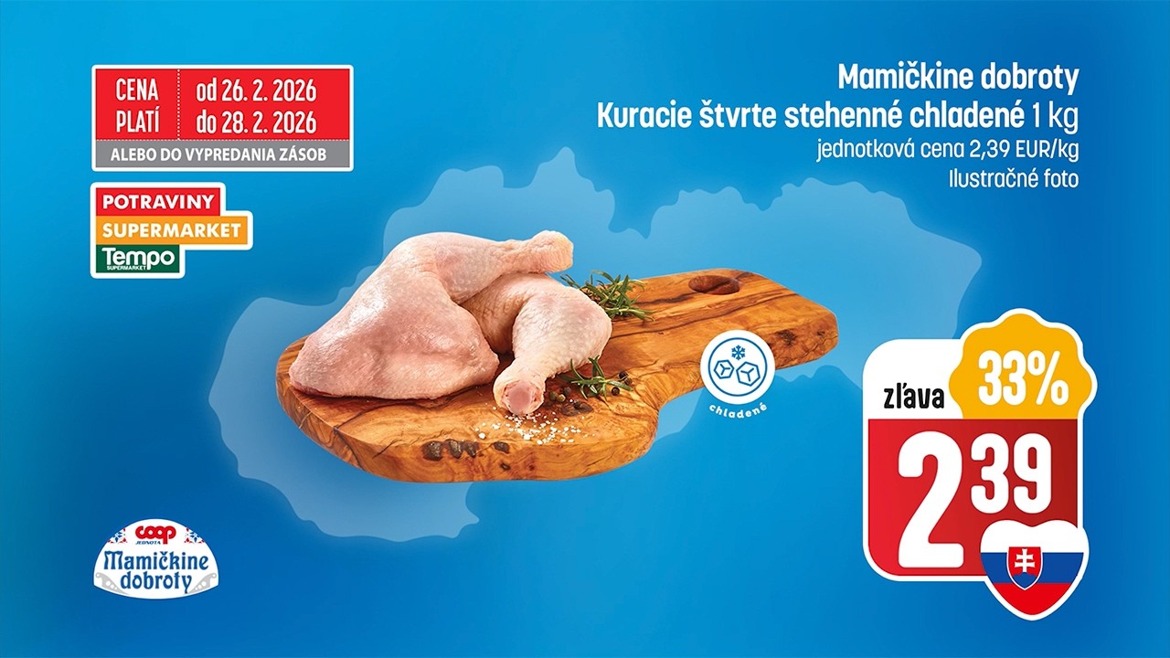 Kuracie štvrte stehenné chladené, Mlieko trvanlivé plnotučné a Corgoň v akcii | COOP Jednota | 2026
