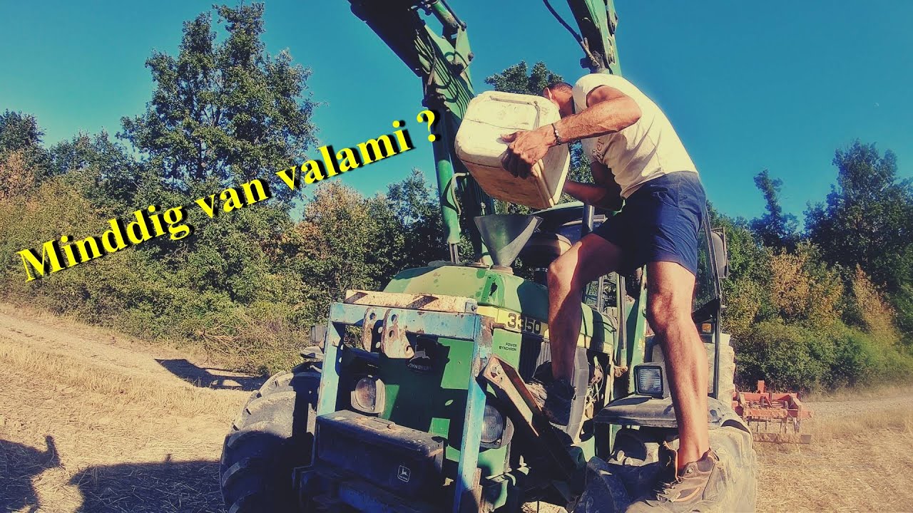 Traktoros Vlog: Üzemanyag Nélkül Maradtam!