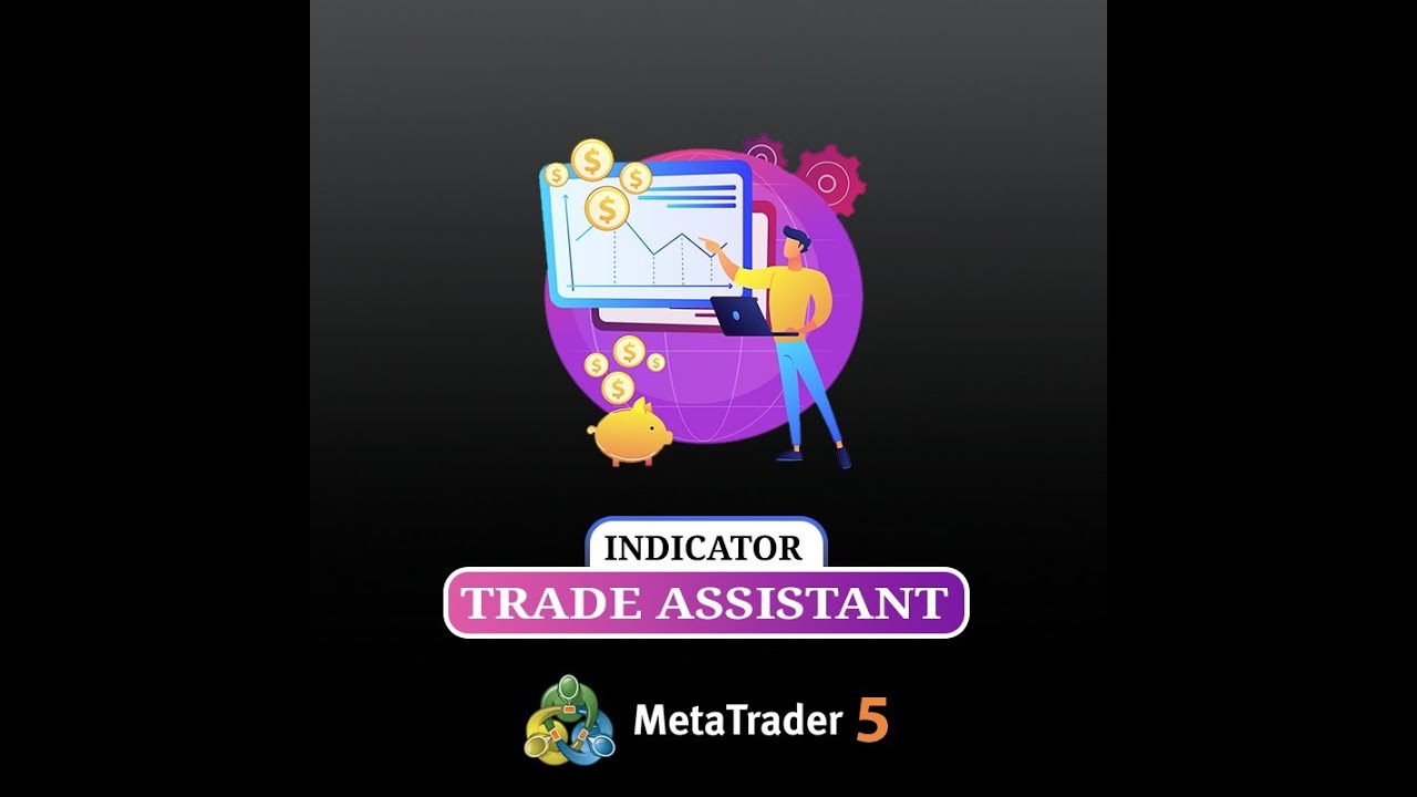 Trade Assistant MT5