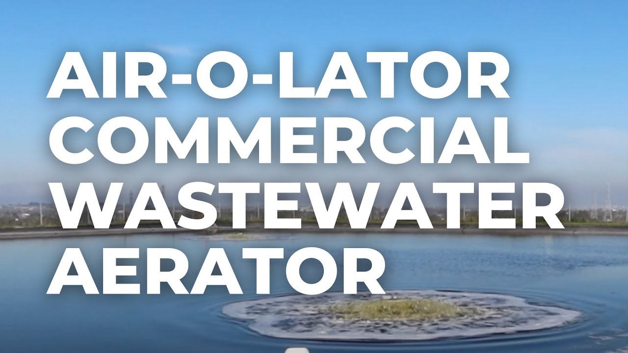 Air-O-Lator Commercial Aerator&mdash;Wastewater Aeration