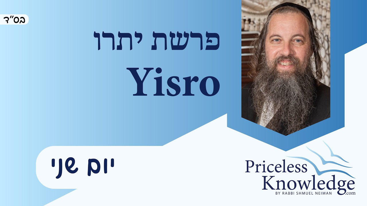 Parashat Yisro Mon