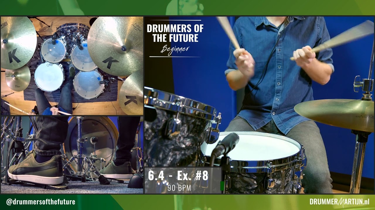 6.4 - Drummers Of The Future BEGINNER  // Drum Tutorial w/ @DrummerMartijn
