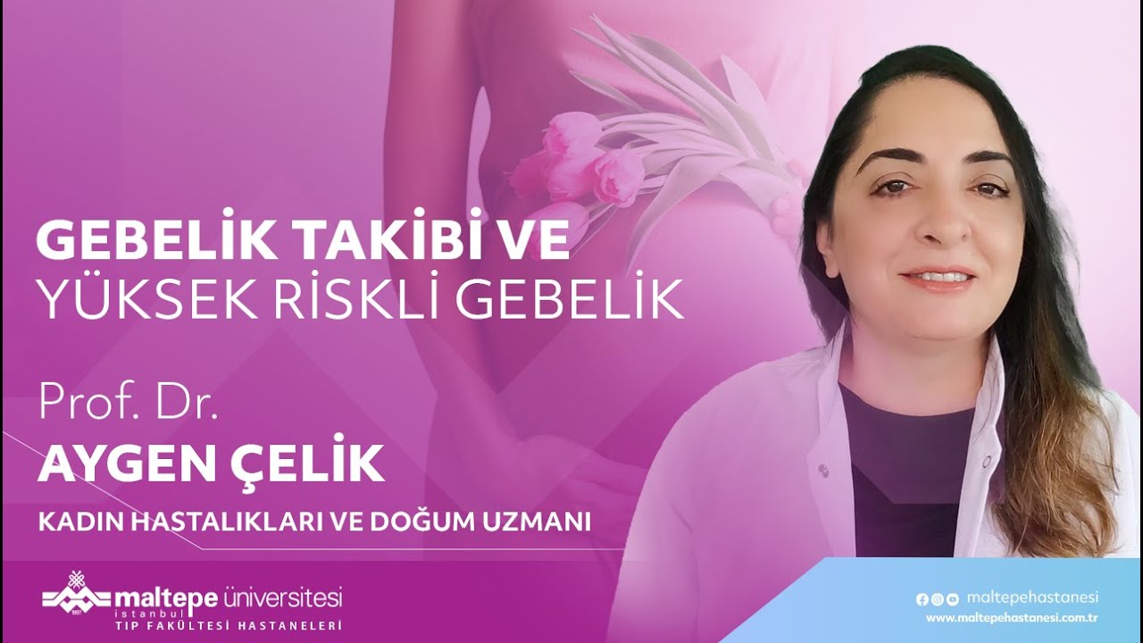 Gebelik Takibi ve Yüksek Riskli Gebelik | 
