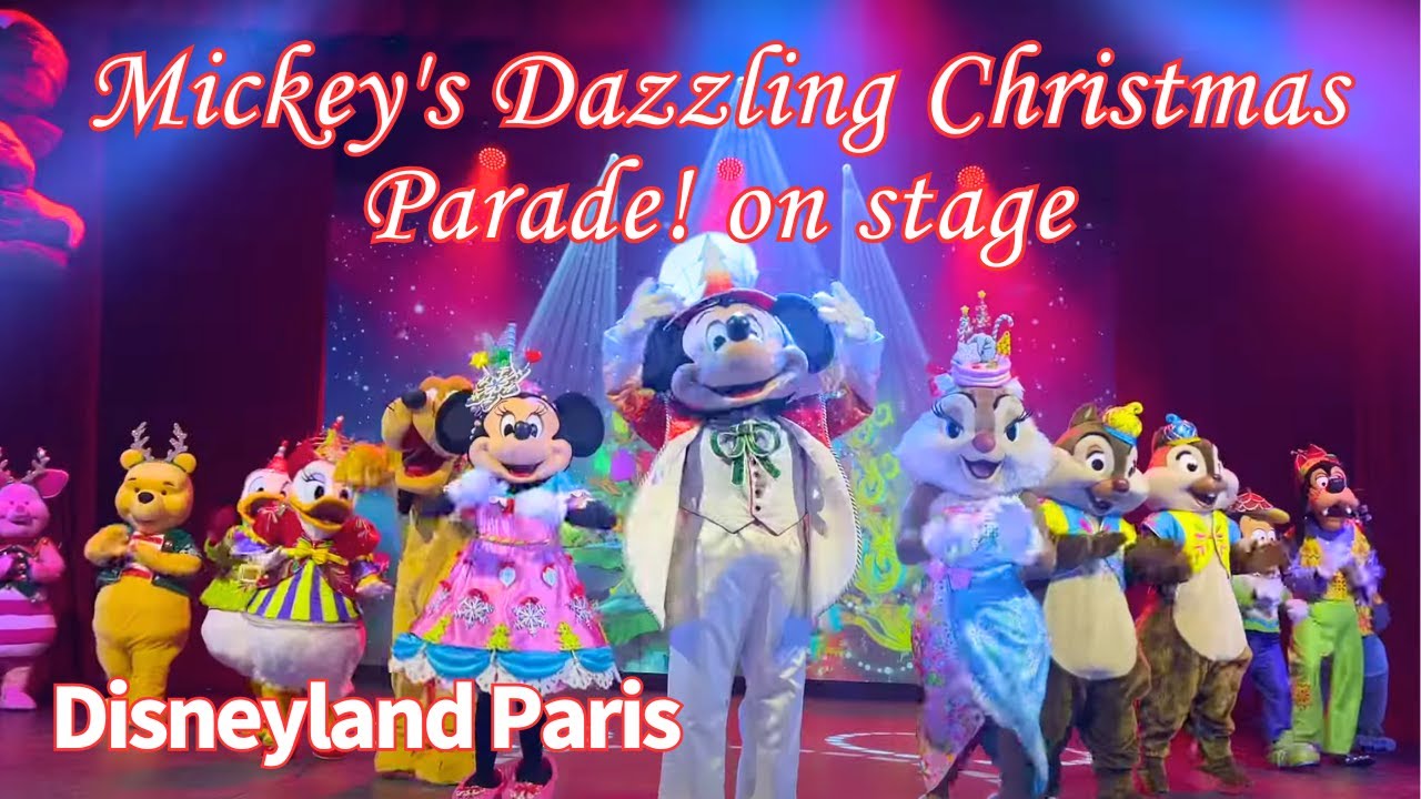 Mickey's Dazzling Christmas Parade! on stage / Disneyland Paris / Annual Pass event