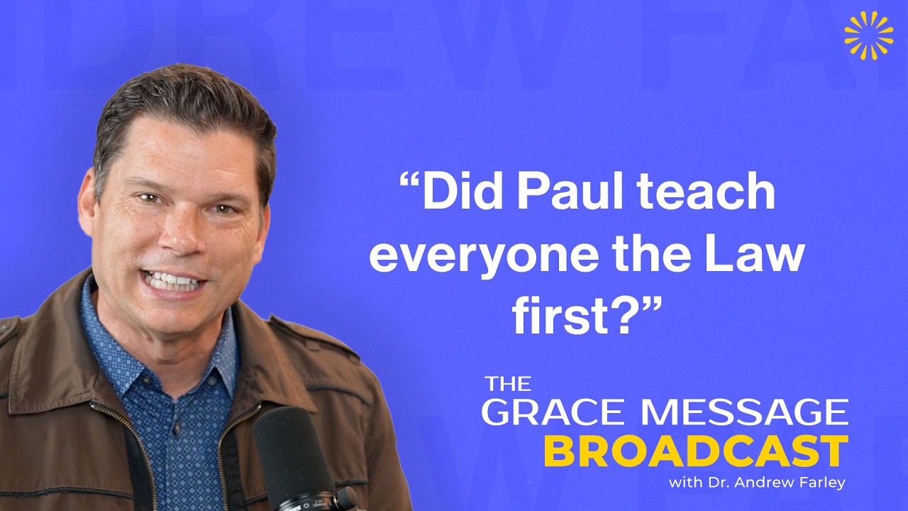 The Grace Message with Dr. Andrew Farley