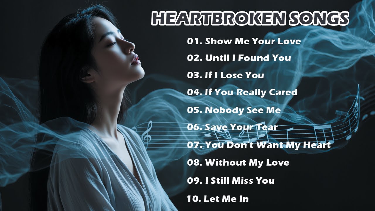Heartbreak Love Songs 2025 | Easy listening love ballads | English broken Heart song | Sad love song