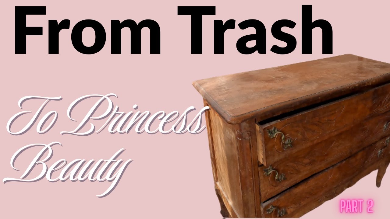 From trash to Princess Beauty (pt2)