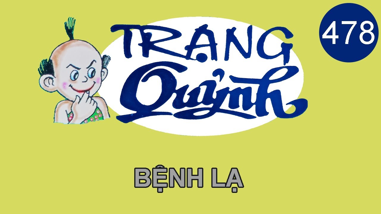 Trạng Quỷnh Mới Nhất | Tập 478 - BỆNH LẠ | Truyện Tranh