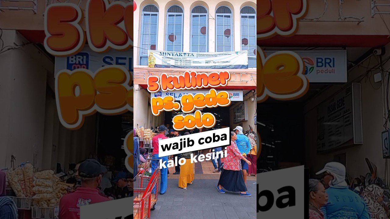 5 Kuliner Pasar Gede Solo Yang Wajib di Coba #kulinerindonesia #kuliner #kulinersolo