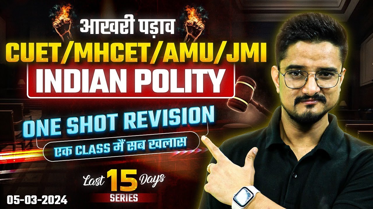 Current Affairs & Static GK | Indian Polity | MHCET | CUET PG LLB | MHCET LLB Preparation