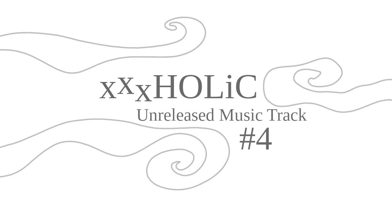 xxxHOLiC unreleased music track #4 (Doumeki & Watanuki talk) (CLAMP anime)