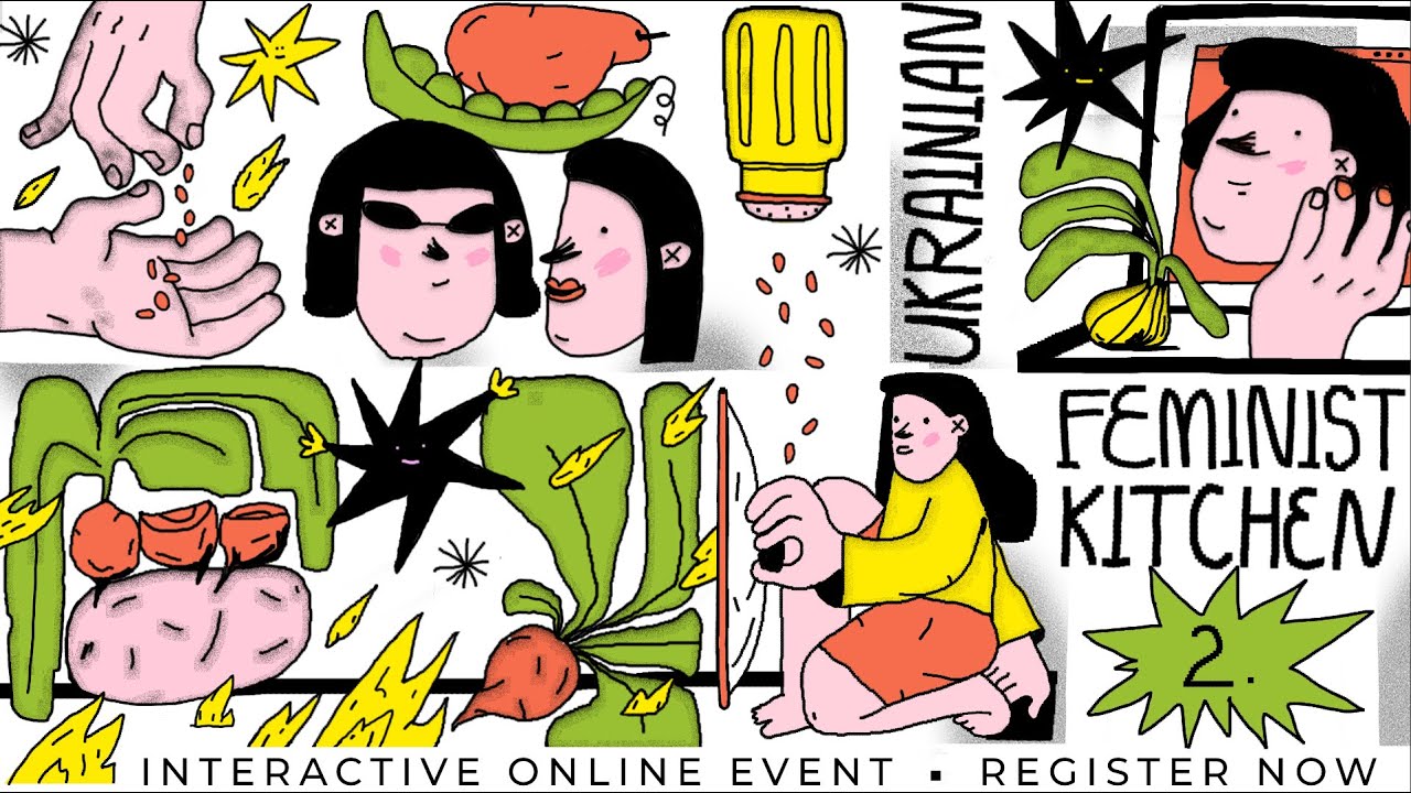 Ukrainian Feminist Kitchen #2 How can feminism be a global binding movement?