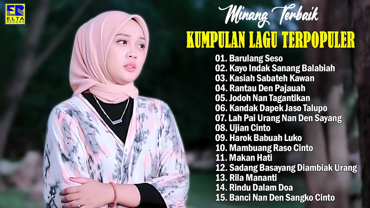 Pop Minang Paling Populer 2025 Bikin Baper - Lagu Minang Terhits & Terbaik 2025 Enak Didengar