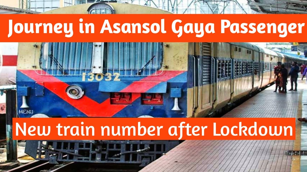 #vlog47 First Journey in Asansol Gaya Passenger train after Lockdown|New Train No 03545|Asansol Jn|