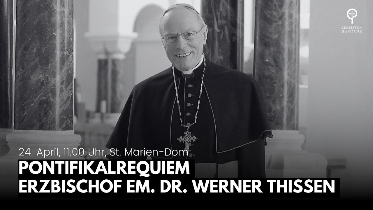 Pontifikalrequiem für Erzbischof em. Dr. Werner Thissen