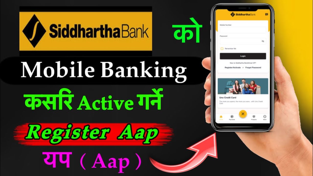 Siddhartha Bank को Mobile Banking ( Bank Smart XP ) कसरि Active गर्ने