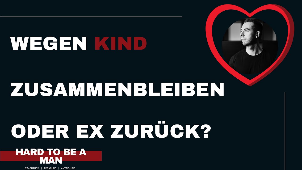Wegen gemeinsamen Kindern zusammenbleiben oder Ex zurück?
