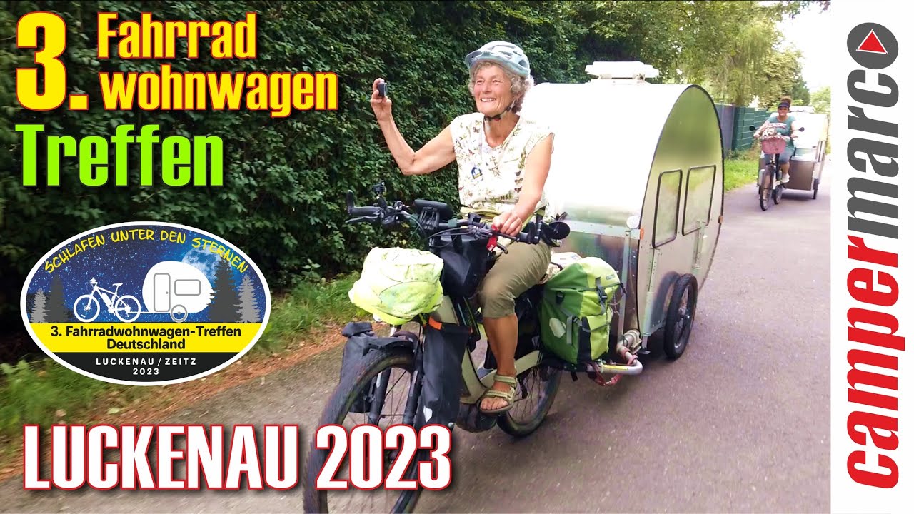 Alles vom Samstag auf dem 3.Fahrradwohnwagen-Treffen Deutschland Luckenau 2023 | Teil 3 | Sa & So