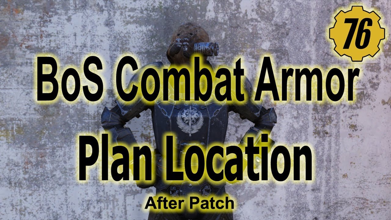 FALLOUT 76 BoS Combat Armor Plan Location 100%