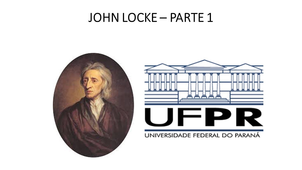 JOHN LOCKE - VESTIBULAR UFPR/CFO  2021/2022  PARTE 1