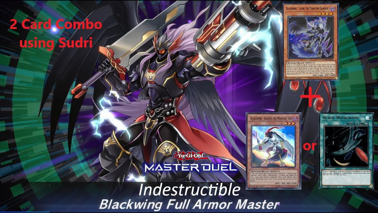 2 CARD COMBO TURBO INDESTRUCTIBLE BLACKWING FULL ARMOR MASTER USING SUDRI IN YUGIOH MASTER DUEL