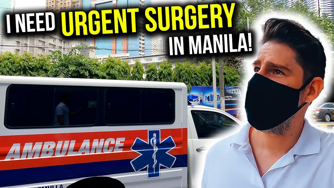 SHOCKING MOMENT! I need URGENT SURGERY in the PHILIPPINES