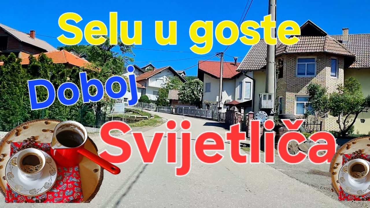 Mir i ljepota iznad Doboja – Dobrodošli u Svijetliču