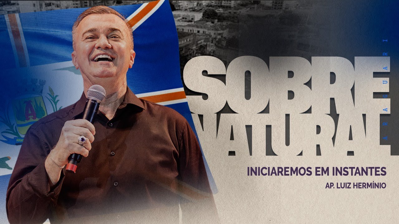 CONFERÊNCIA SOBRENATURAL ARAGUARI CAFÉ COM PASTORES - Luiz Hermínio