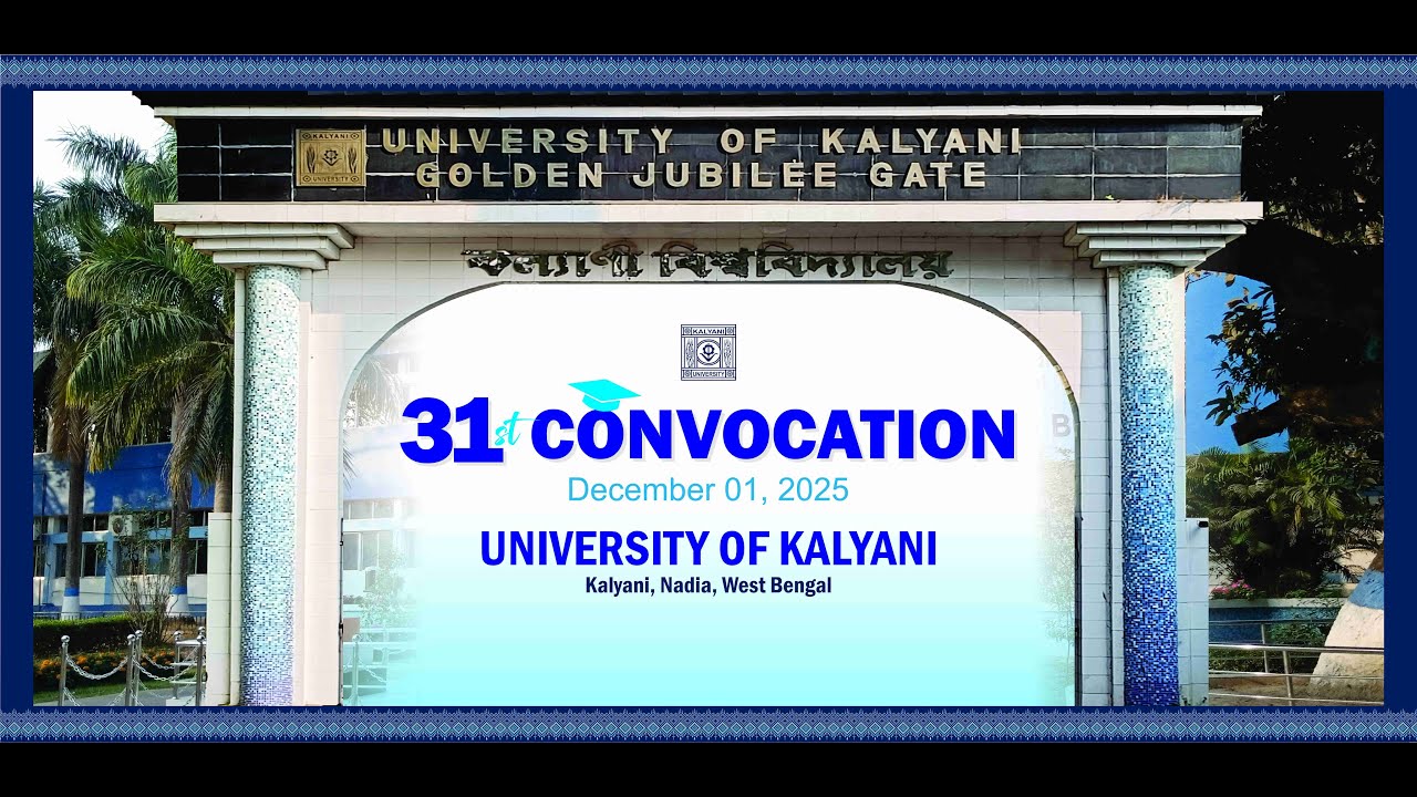 31st Convocation University of Kalyani