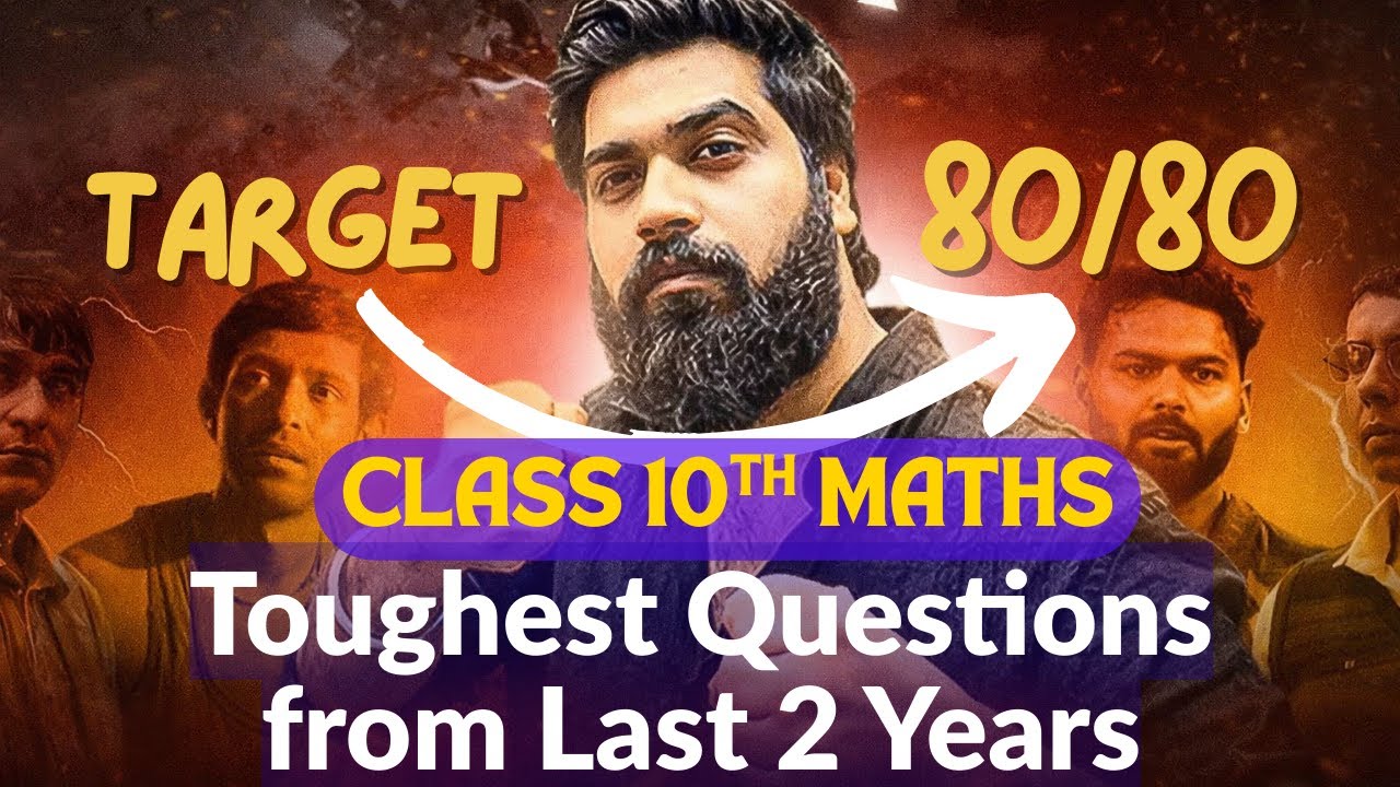 CBSE Class 10 Maths LIVE | Most Difficult PYQs & Competency Questions for 2026 Boards