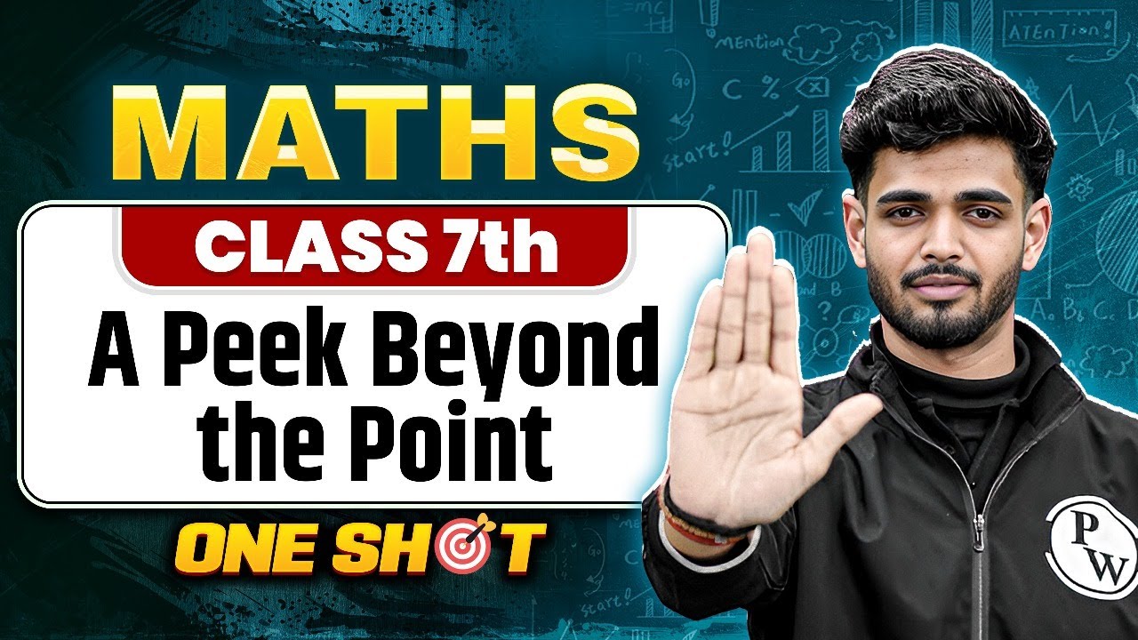 A Peek Beyond the Point Class 7 One Shot || Maths || Priyanshu Sir