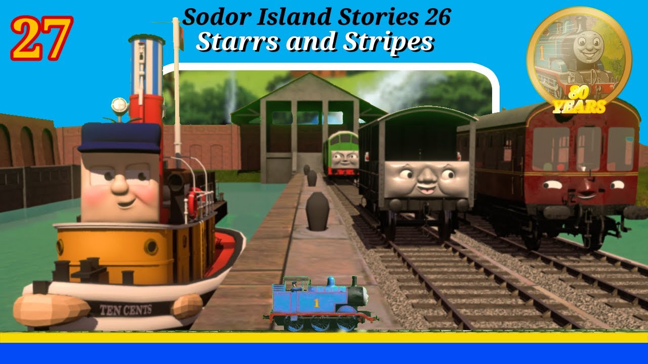 [Sodor Island Stories No.27] Starrs and Stripes