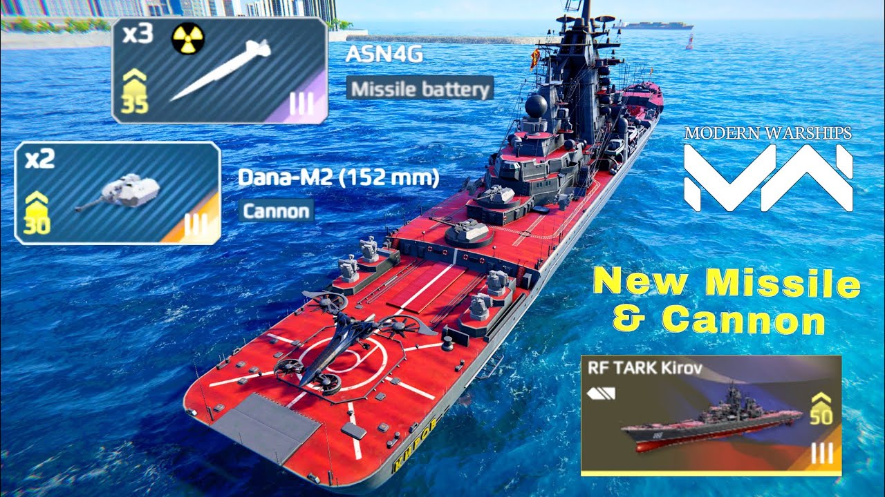 RF Tark Kirov with Dana M2 Cannon & ASN4G Nuclear Missile ☢️ | Modern Warships