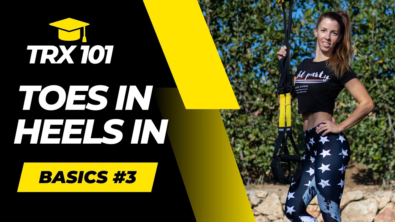 TRX 101 🎓 How to Place Toes & Heels into the TRX Straps Like a Pro!