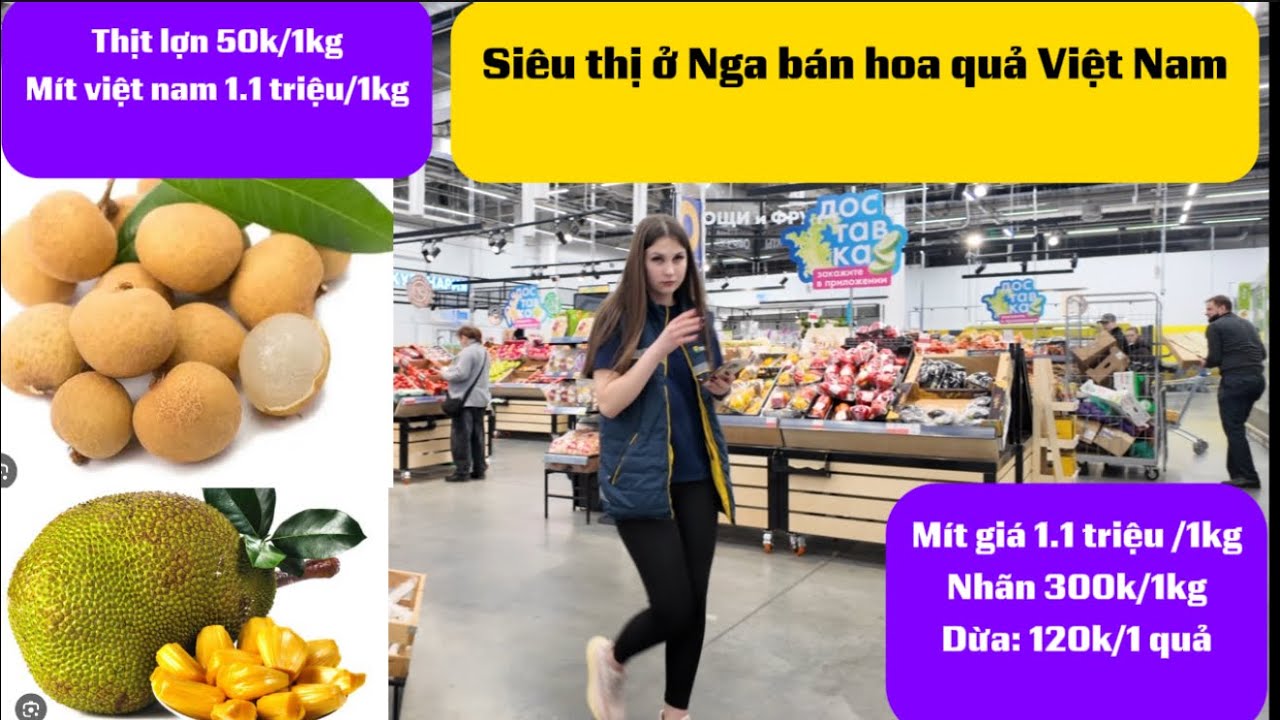 Giá Thực Phẩm Ở Nga 2026: Đắt Hay Rẻ So Với Việt Nam? Bất Ngờ Khi Thấy Đặc Sản Việt.