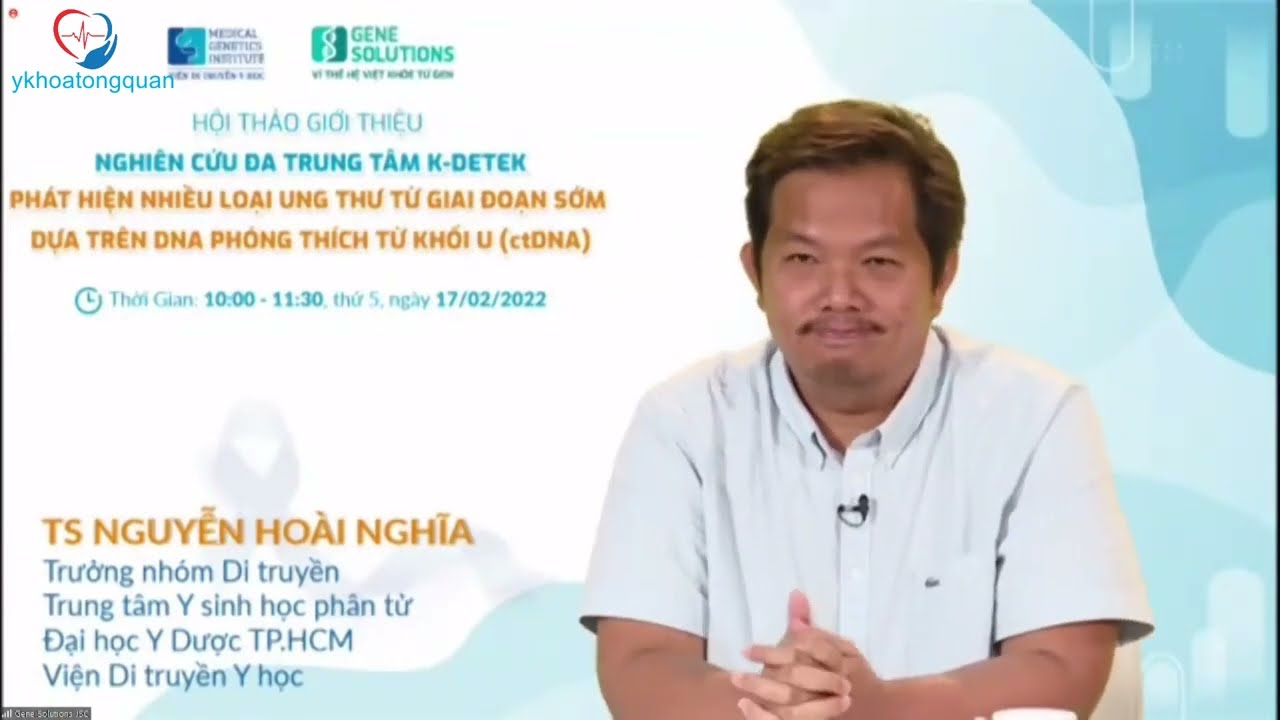 [Hội thảo] Phát hiện nhiều loại ung thư từ giai đoạn sớm dựa trên DNA phóng thích từ khối u (ctDNA)