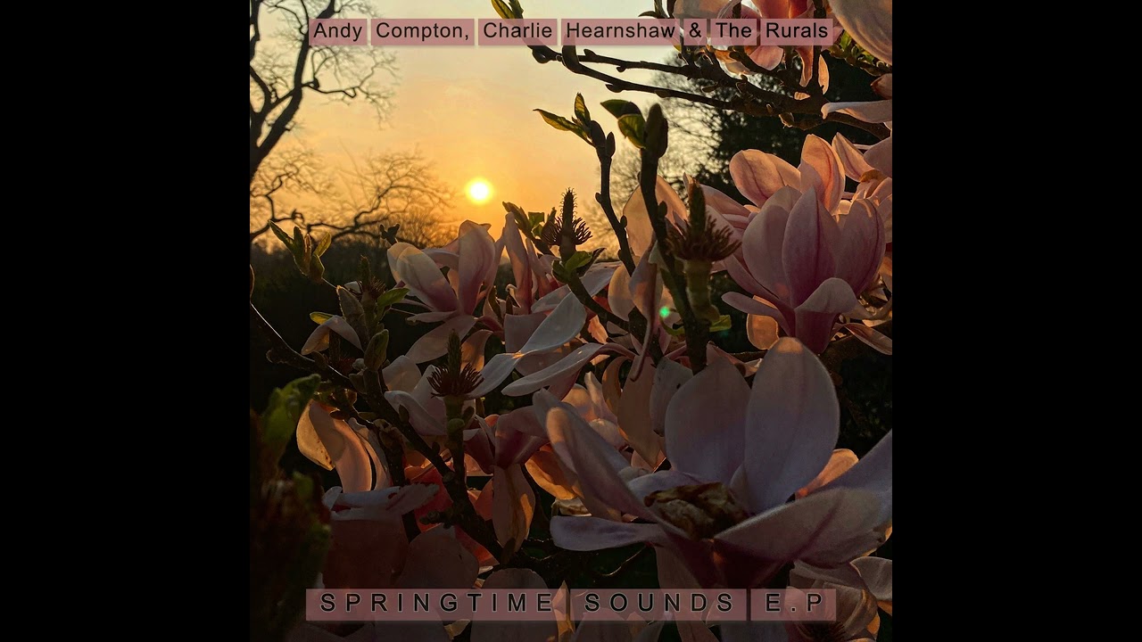 Andy Compton, Charlie Hearnshaw, The Rurals _ Spring Tide (Original Mix)