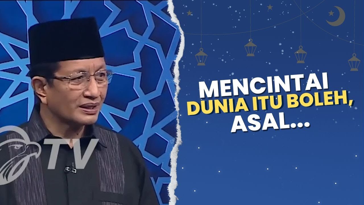KHAZANAH ISLAM - Mencintai Dunia Itu Boleh, Asal ...