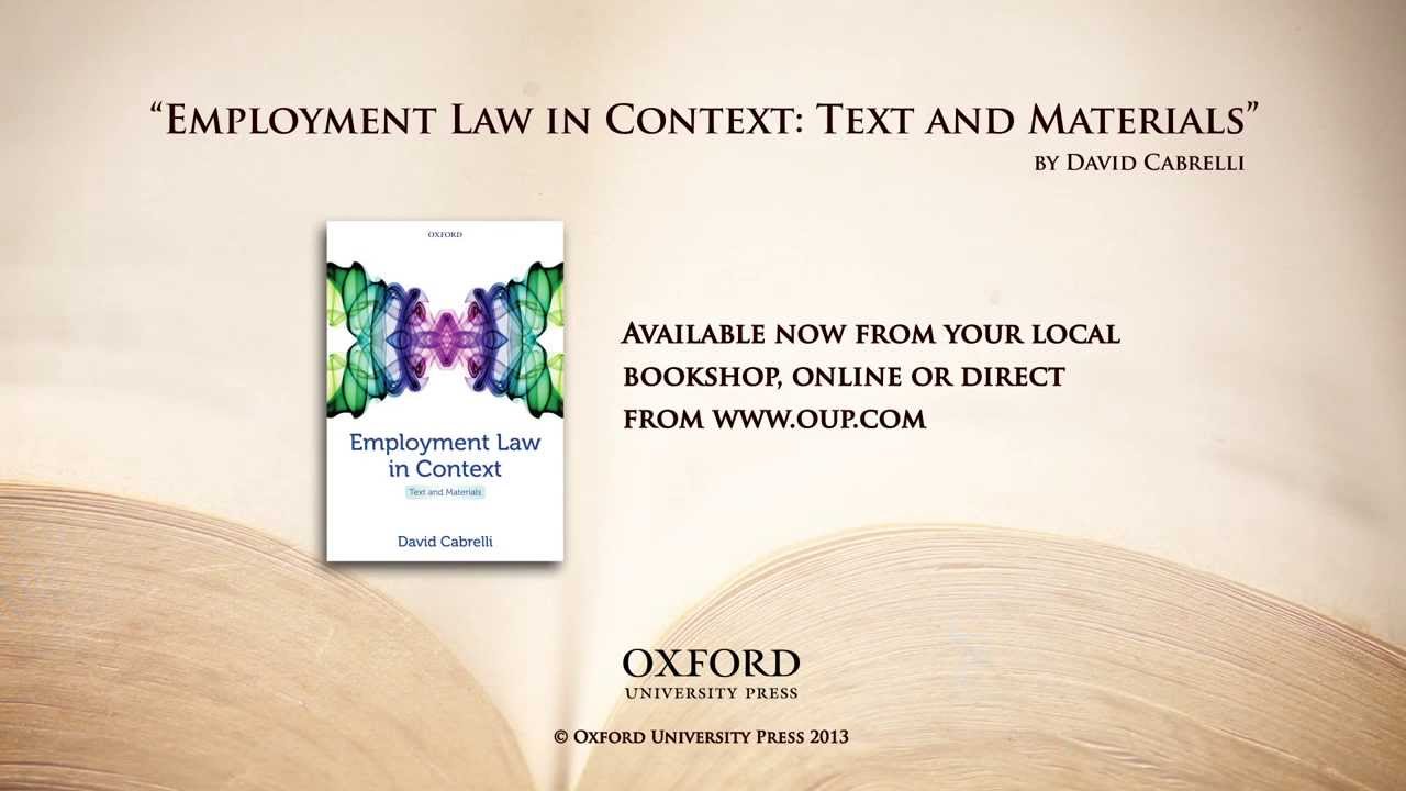 A brief introduction to Employment Law in Context: Text and Materials