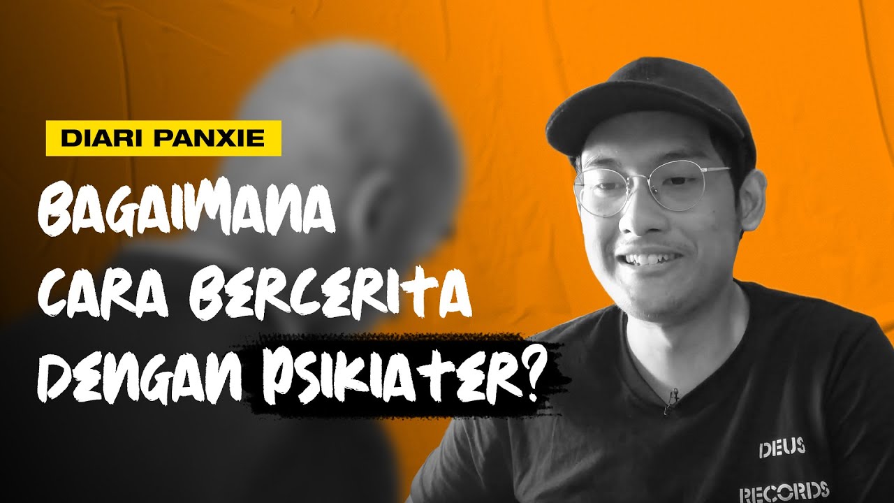 Bagaimana Cara Bercerita Dengan Psikiater?