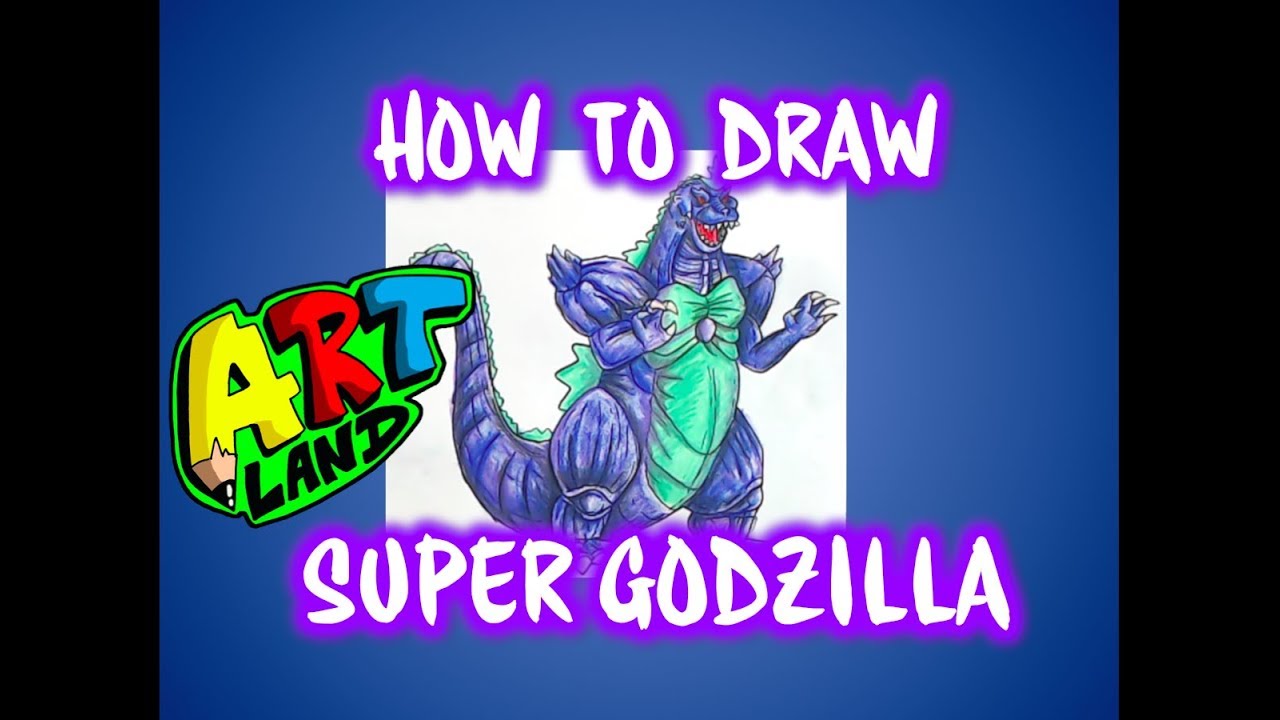 How to Draw Super Godzilla
