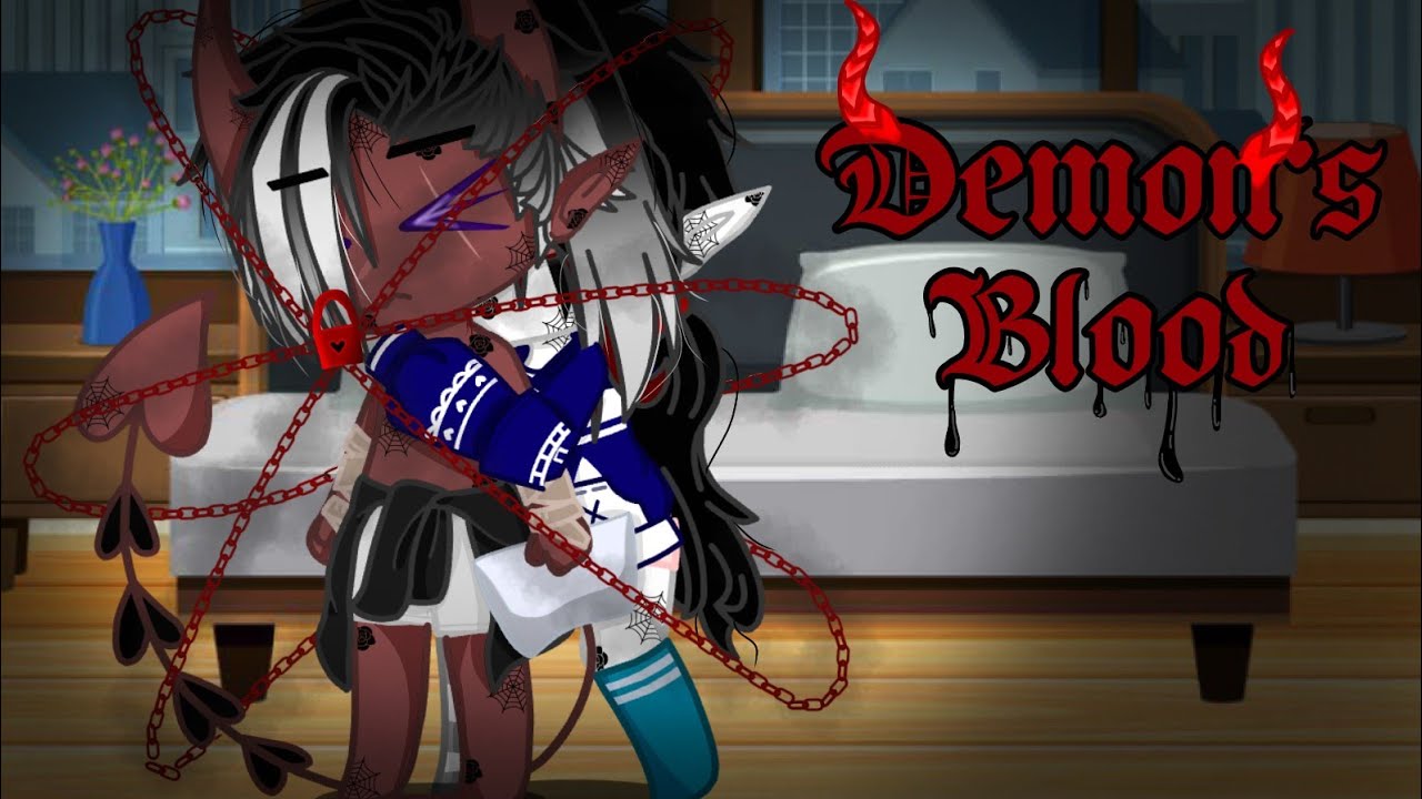 Demon's Blood || LBGTQ+ || GCMM || •Çrystãl Âlphä Gìrl•