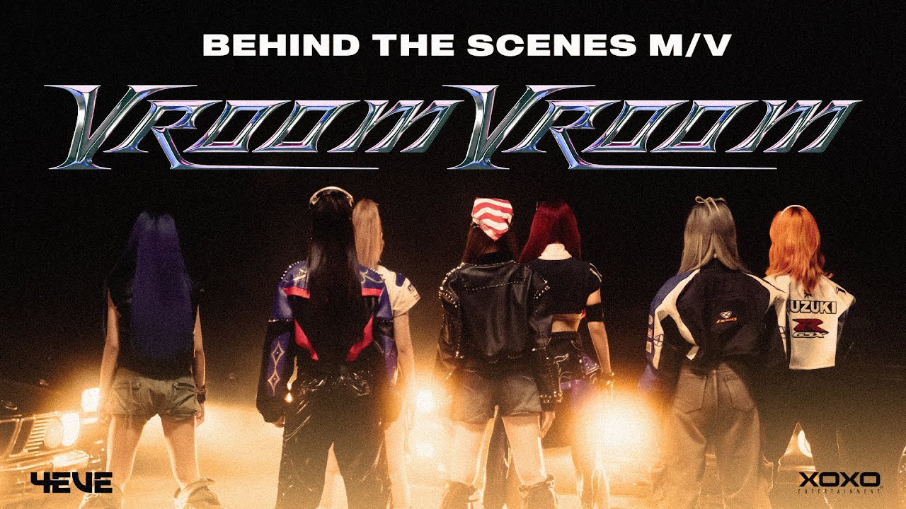 4EVE - VROOM VROOM Prod. by URBOYTJ | BEHIND THE SCENES [ ENG SUB ]