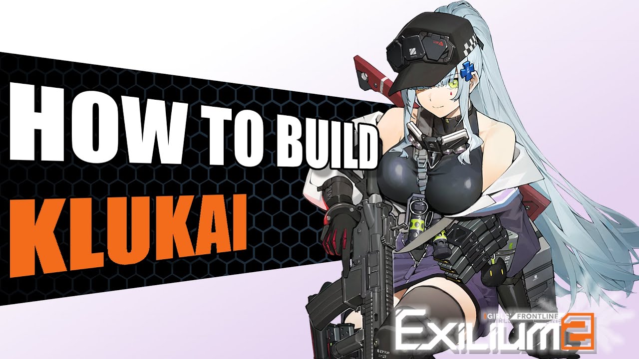 Klukai Visual Guide [Teams, Attachments, Rotation] | Girls Frontline 2: Exilium