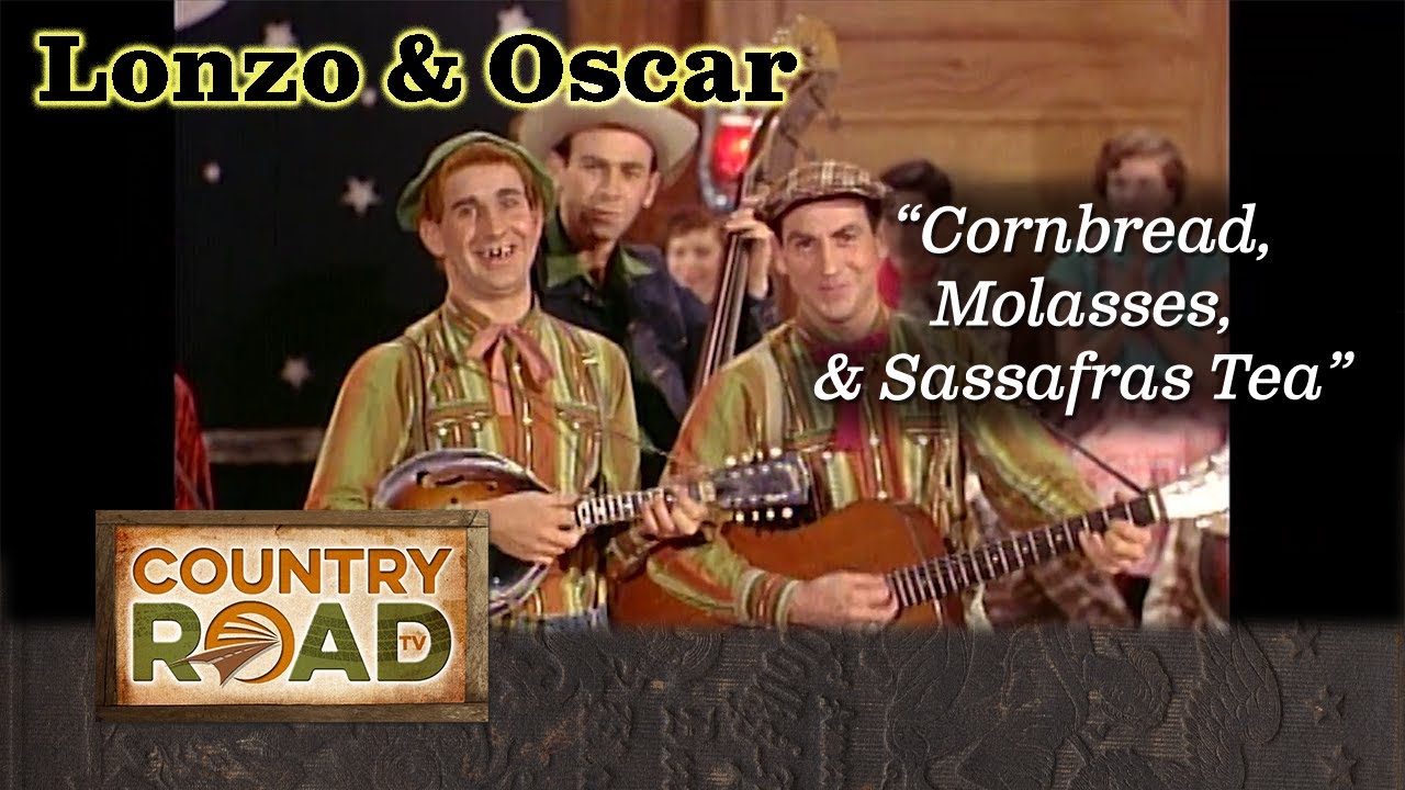 Lonzo & Oscar "Cornbread Molasses & Sassafras Tea"
