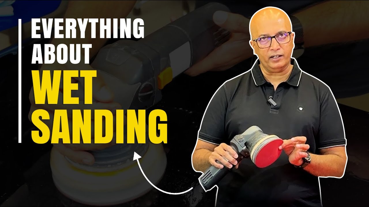 Everything About Wet Sanding - The Ultimate Guide