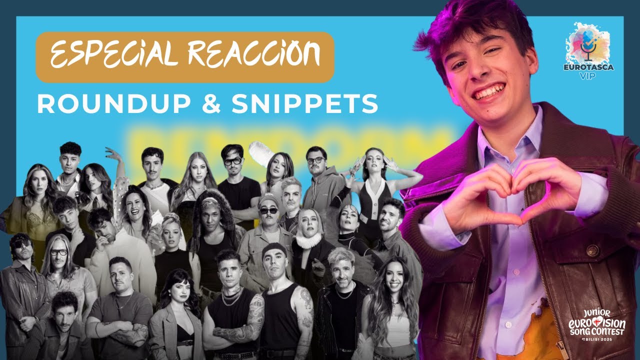 Especial SNIPPETS del Benidorm Fest 2026 & Rehearsals Roundup JESC 2025