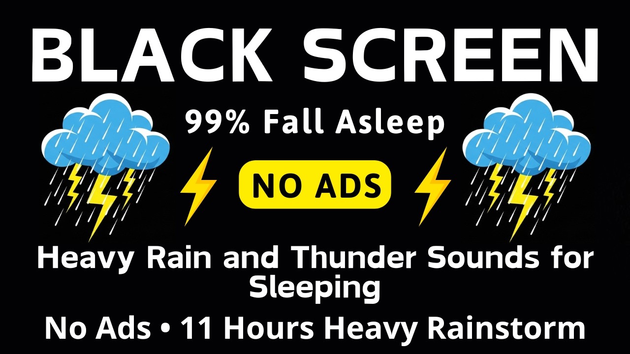 Heavy Rain and Thunder Sounds for Sleeping – Black Screen  No Ads • 11 Hours Heavy Rainstorm