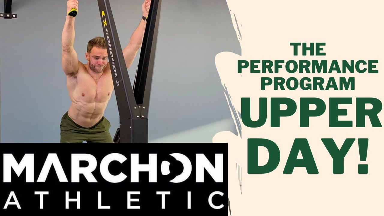 MARCHON ATHLETIC - PERFORMANCE PROGRAM. Upper Body