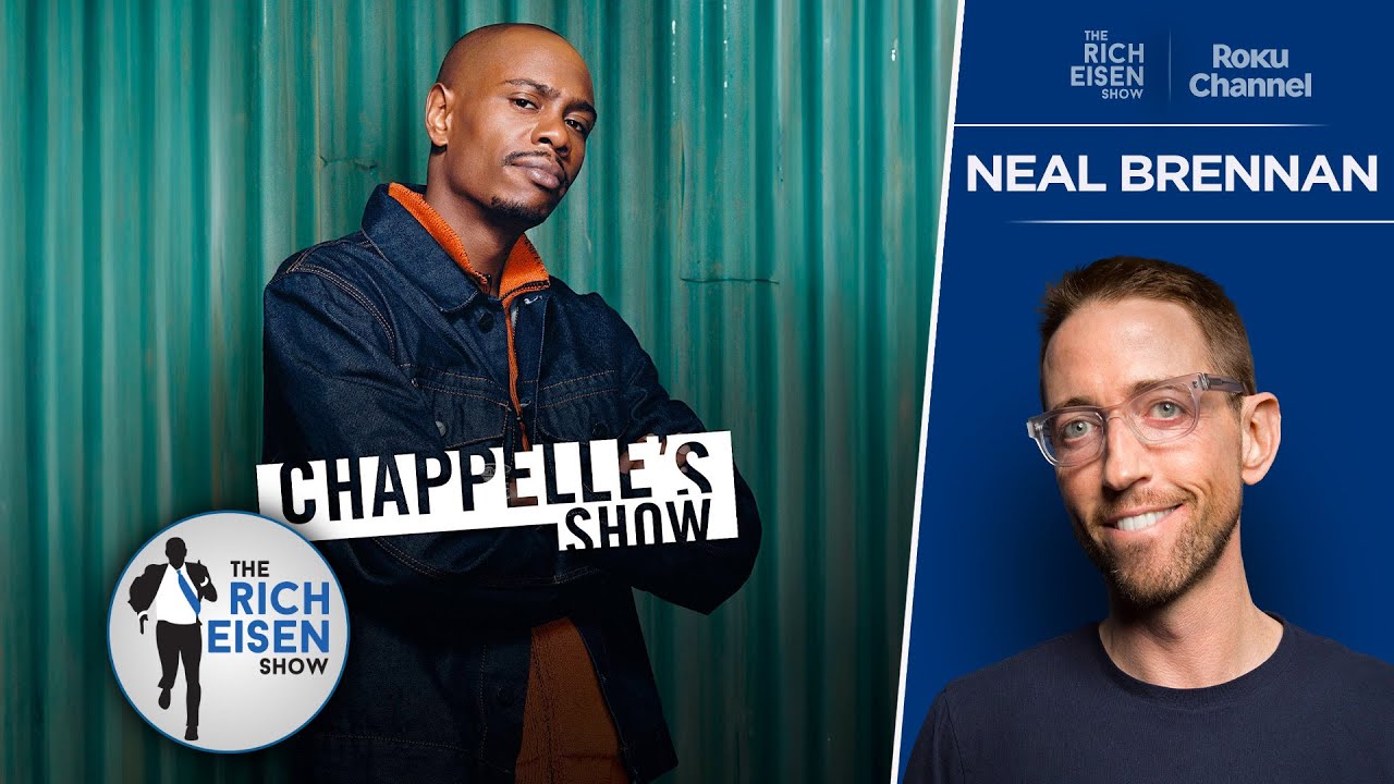 &lsquo;Chappelle&rsquo;s Show&rsquo; Co-Creator Neal Brennan Reveals His Favorite Show Sketches | The Rich Eisen Show